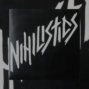 Nihilistics Nihilistics 7 EP 1982 Completo