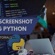 Python Screenshot Program Capture Screenshots With Ease