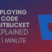 How To Deploy Code In Bitbucket 2024