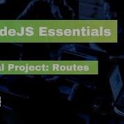 NodeJS Essentials 40 Final Project Routes