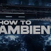 How To Make AMBIENT Beats In 2026