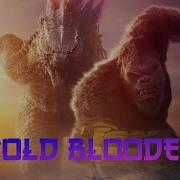 Godzilla X Kong The New Empire Cold Blooded AMV 10 Years Of The Monsterverse