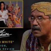 Tribal People React To Michael Jackson S Black Or White