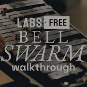 Walkthrough LABS Bell Swarm