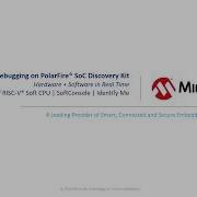 Одновременная отладка FPGA матрицы и процессора Mi V на комплекте PolarFire SoC Discovery Kit