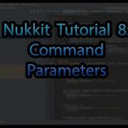 Nukkit Tutorial 8 Command Parameters