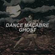 Dance Macabre Ghost Spanish English Lyrics