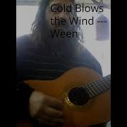Cold Blows The Wind