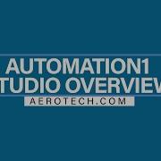 Automation1 Studio Overview