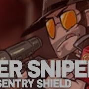 TF2 The UBER SNIPER With The Sentry Shield Trick
