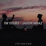 I M YOURS JASON MRAZ SUB ESPAÑOL