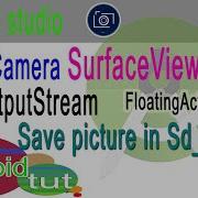 Using Android Camera SurfaceView Android Studio Create Photo Software Android Tut