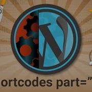 How To Create Your Own WordPress Shortcode Part 2