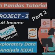 5 Project 3 Case Study 3 Part 2 Data Analysis With Python Pandas