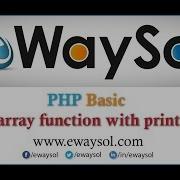 PHP Basic Array Function With Print EWaySol