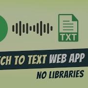 Creating Speech To Text App In 20 Minutes No Libraries JavaScript Project Tutorial