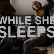ONE TAKE DRUM COVER WHILE SHE SLEEPS RAINBOWS