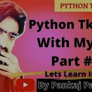 Python Tkinter With Mysql Part 3 Hindi By Pankaj Panjwani