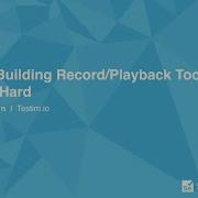 Why Building Record Playback Tools Is So Hard
