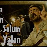 Okan Babacan Sağım Yalan Solum Yalan Fesleğen Kayıtları Poyraz Kameraᴴᴰ Gökhan Varol