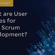 MicroNugget What Are User Stories For Agile Scrum Development