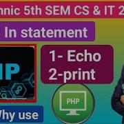 PHP In Statement Ll Echo Print Statement In PHp Ll Why Use Echo Print Statement In PHP Ll Hindi