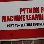 Feature Engineering In Machine Learning Preprocessing P41