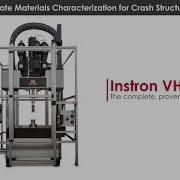 Instron High Strain Rate Materials Characterization For Crash Structure Modeling