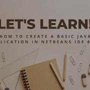 How To Create A Simple Java Application In Netbeans IDE 8 2