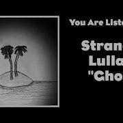 Stranded Lullaby Ghost ミラクルミュージカル Cover