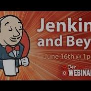 Jenkins 2 And Beyond