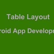 Android TableLayout Example