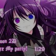 Nightcore My Party