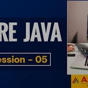 Core Java Session 05 Ashok IT