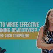 How To Write Effective Learning Objectives ELearning And ID For Beginners
