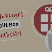 A Simple Gift Box Design With CSS