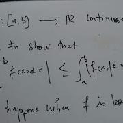 The Absolute Value Of The Integral Is Less Than The Integral Of The Absolute Value