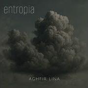 Entropia Aghfir Lina Full Album