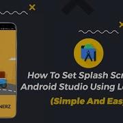 How To Set Splash Screen In Android Studio Using Lottiefiles L Tutorial L Lottiefiles L Splashscreen