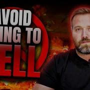 AVOID HELL Escaping The Eternal Damnation Bill Wiese Explained