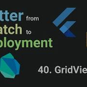 Free Flutter Course From Scratch To Employment Lesson 40 GridView Flutter Tutorial