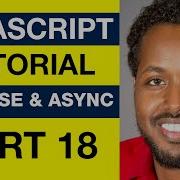 JavaScript Promise Async Await Fetch API Somali Advanced Tutorial Part 18