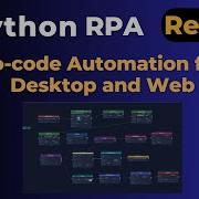 Python RPA Review Automation For Web Desktop Applications With Zero Coding