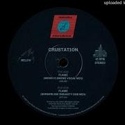 Crustation Flame Borderline Insanity Dub Mix