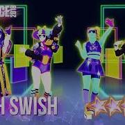 Just Dance 2018 Swish Swish 5 Stars