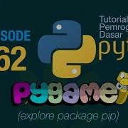 Belajar Python Dasar 62 Explore Pygame