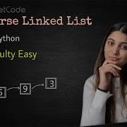 Leetcode 206 Reverse Linked List Python