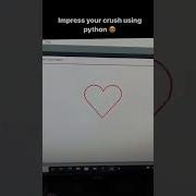 Impress Your Crush Using Python Shorts Coding Games Programming