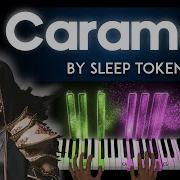 Caramel By Sleep Token Piano Cover Sheet Music Lyrics