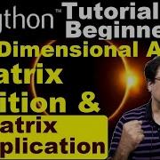 9 Python Matrix Addition Python Matrix Multiplication Two Dimensional Arrays In Python